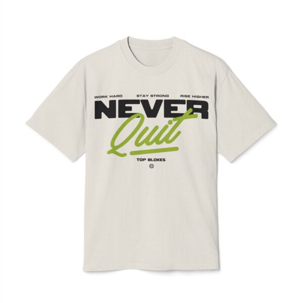 Never Quit Tee - Image 3