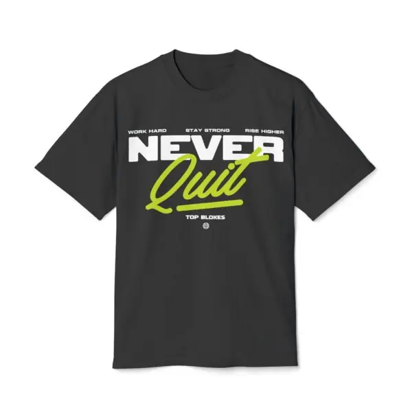Never Quit Tee - Image 2